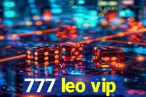 777 leo vip